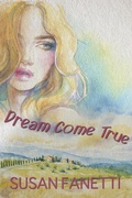 Cover: Dream Come True (The Crossings Collection, #3) - The Crossings Collection