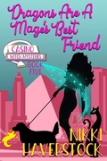 Cover: Dragons are a Mage's Best Friend (Casino Witch Mysteries, #5) - Ranch Dog Entertainment, LLC