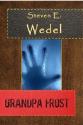 Cover: Grandpa Frost - Moonhowler Press