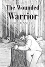 Cover: The Wounded Warrior - Christian Faith