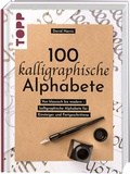 Cover: 100 kalligraphische Alphabete - frechverlag GmbH