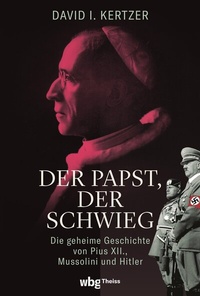 Abbildung von: Der Papst, der schwieg - Theiss in Herder