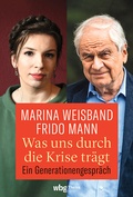 Cover: Was uns durch die Krise tr&auml;gt - Theiss in Herder