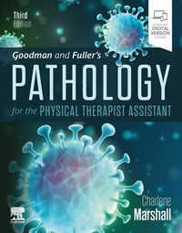 Abbildung von: Goodman and Fuller's Pathology for the Physical Therapist Assistant - E-Book - Saunders