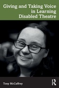 Cover: Giving and Taking Voice in Learning Disabled Theatre - Routledge