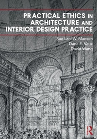 Enlarge image Cover: Practical Ethics in Architecture and Interior Design Practice - Routledge