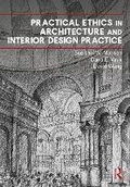 Cover: Practical Ethics in Architecture and Interior Design Practice - Routledge