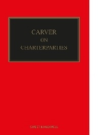 Abbildung von: Carver on Charterparties - Sweet & Maxwell