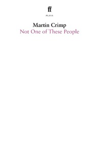 Enlarge image Cover: Not One Of These People - Faber & Faber