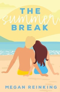 Enlarge image Cover: The Summer Break - Megan Reinking