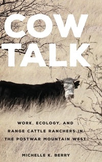 Enlarge image Cover: Cow Talk Volume 8 - University of Oklahoma Press