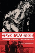 Cover: Clyde Warrior - University of Oklahoma Press
