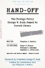 Cover: Hand-Off: The Foreign Policy George W. Bush Passed to Barack Obama - Brookings Institution