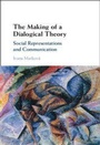 Cover: The Making of a Dialogical Theory - Cambridge University Press