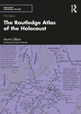 Cover: The Routledge Atlas of the Holocaust - Routledge