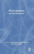 Cover: Play in Hospitals - Routledge