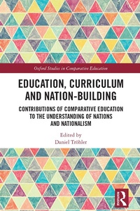 Abbildung von: Education, Curriculum and Nation-Building - Routledge