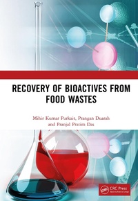 Abbildung von: Recovery of Bioactives from Food Wastes - CRC Press
