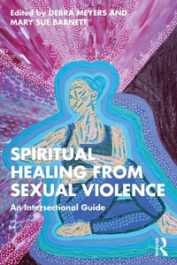 Abbildung von: Spiritual Healing from Sexual Violence - Routledge