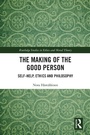 Cover: The Making of the Good Person - Routledge