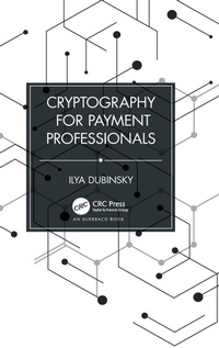 Abbildung von: Cryptography for Payment Professionals - Auerbach