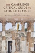 Cover: The Cambridge Critical Guide to Latin Literature - Cambridge University Press