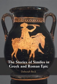 Abbildung von: The Stories of Similes in Greek and Roman Epic - Cambridge University Press