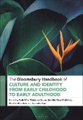 Cover: The Bloomsbury Handbook of Culture and Identity from Early Childhood to Early Adulthood - Bloomsbury Academic
