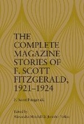 Cover: The Complete Magazine Stories of F. Scott Fitzgerald, 1921-1924 - Edinburgh University Press
