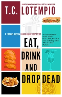 Abbildung von: Eat, Drink and Drop Dead - Severn House
