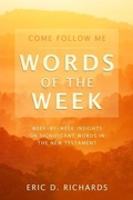 Cover: Come Follow Me Words of the Week - Cedar Fort