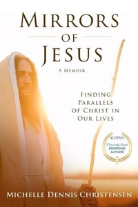 Enlarge image Cover: Mirrors of Jesus - Cedar Fort