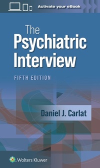 Enlarge image Cover: The Psychiatric Interview - WOLTERS KLUWER HEALTH