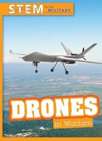 Enlarge image Cover: Drones in Warfare - Cavendish Square Publishing