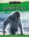 Cover: Mythical Monsters - Cavendish Square Publishing