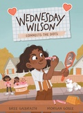 Cover: Wednesday Wilson Connects the Dots - Kids Can Press