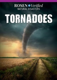 Enlarge image Cover: Tornadoes - Rosen Publishing Group