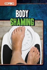 Enlarge image Cover: Body Shaming - Rosen Publishing Group