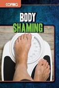 Cover: Body Shaming - Rosen Publishing Group