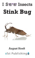 Cover: Stink Bug - Xist Publishing