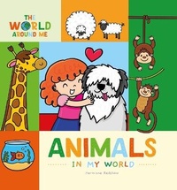 Enlarge image Cover: Animals in My World - Kidhaven Publishing