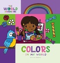 Cover: Colors in My World - Kidhaven Publishing