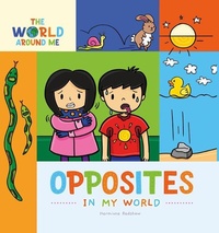 Enlarge image Cover: Opposites in My World - Kidhaven Publishing