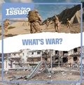 Cover: What's War? - Kidhaven Publishing