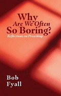 Cover: Why Are We Often So Boring? - Christian Focus Publications Ltd