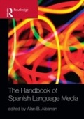 Cover: The Handbook of Spanish Language Media - Routledge