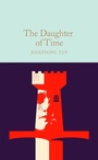 Cover: The Daughter of Time - Macmillan Collector's Library