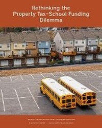 Abbildung von: Rethinking the Property Tax-School Funding Dilemma - Lincoln Institute of Land Policy