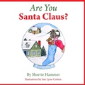 Cover: Are You Santa Claus? - Peppertree Press