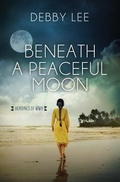 Cover: Beneath a Peaceful Moon - Barbour Publishing Inc, U.S.